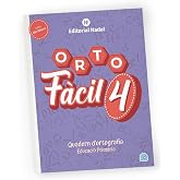 ORTOFACIL 4 - Quadern d'Ortografia Edici&oacute; Balear | Quart de Prim&agrave;ria | 9 a 10 Anys | Normes, Dictats, Repassar i Millorar l'E