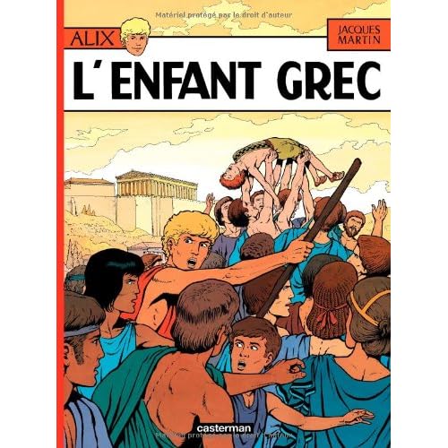 Alix, tome 15 : L'Enfant grec Alix, tome 15 : L'Enfant grec