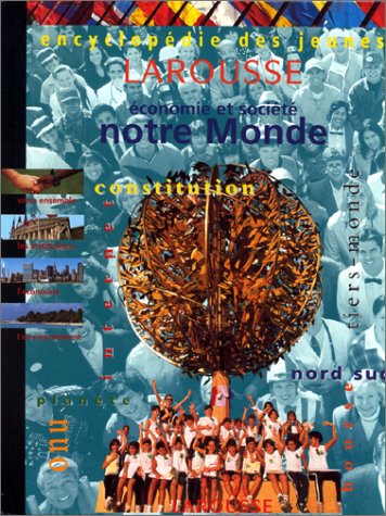 couverture de : Notre monde : économie et société