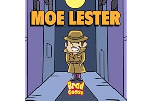 Moe Lester (Rejected Children's Books (Funny Books For Adults))