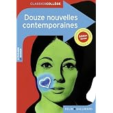 Douze nouvelles contemporaines: Nouvelle &eacute;dition