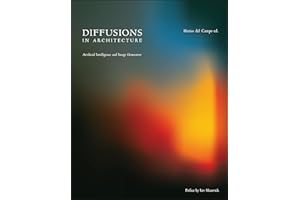 Diffusions in Architecture: Artificial Intelligence and Image Generators