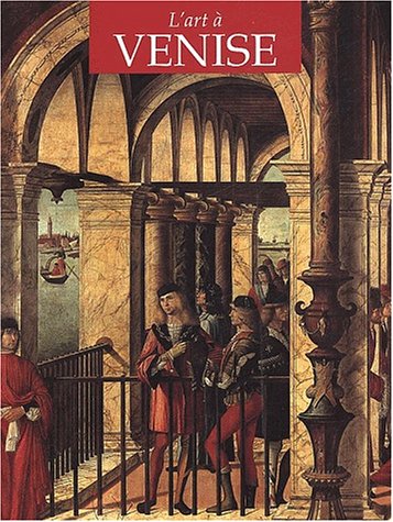 couverture de : ART &Agrave; VENISE (L')