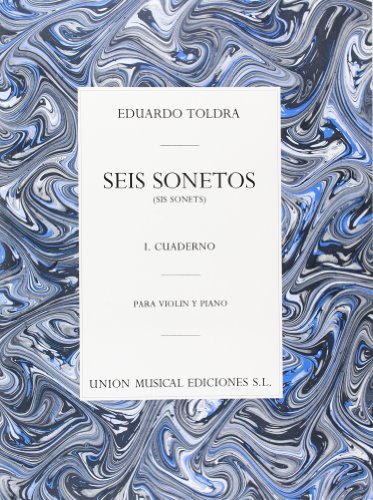 Eduardo Toldra: Seis Sonetos Volume 1