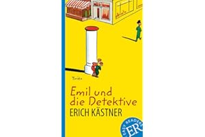 Emil und die Detektive: Deutsche Lektüre für das GER-Niveau A2-B1