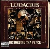 Ludacris Presents Disturbing Tha Peace [Limited Ed.] [CD/DVD] by Ludacris & DTP (2005-12-13) - Ludacris & DTP