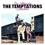 The Ultimate Collection - the Temptations