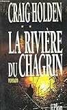 La rivière du chagrin