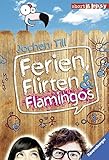 Ferien, Flirten & Flamingos (Short & Easy) by Jochen Till