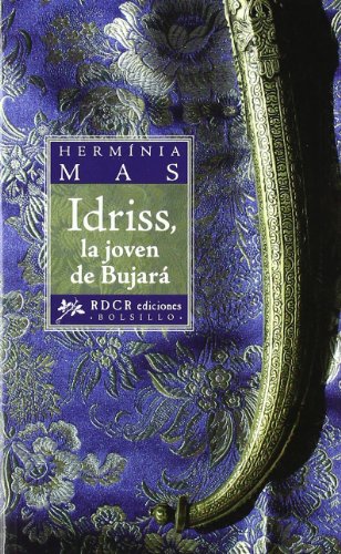 IDRISS, LA JOVEN DE BUJARA (Bolsillo (rdcr))
