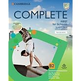 Complete First for Schools. Student's Pack (Student's Book without answers with Online Practice and Workbook without answers