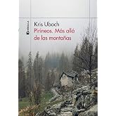 Pirineos. M&aacute;s all&aacute; de las monta&ntilde;as (ODISEAS)
