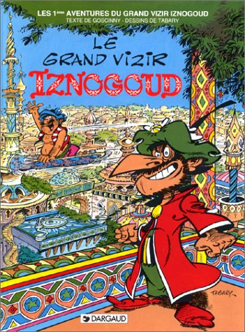 le  Grand vizir iznogoud