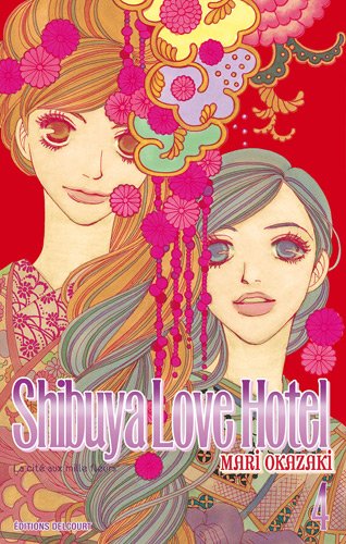 Shibuya Love Hotel — Tome 4