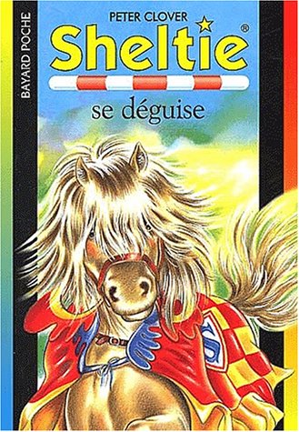 couverture de : Sheltie se d&eacute;guise