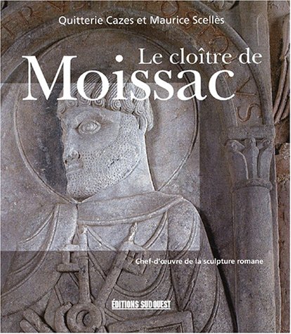 LE CLOITRE DE MOISSAC francais