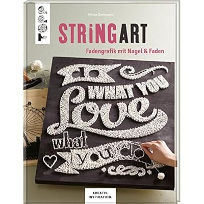 String Art Kreativ Inspiration Fadengrafik Mit Nagel Faden Pdf Epub Basilaydan