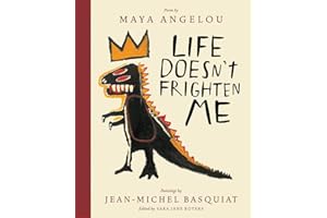 Life Doesn't Frighten Me (Twenty-fifth Anniversary Edition): A Poetry Picture Book