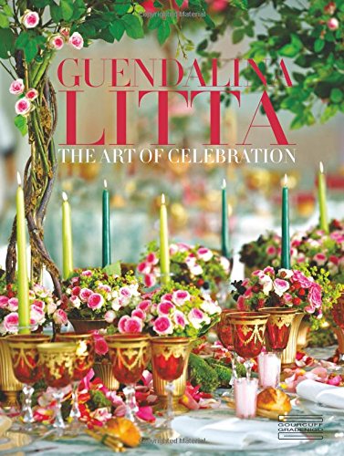 Guendalina Litta: The Art of Celebration gratuit