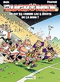 Les Rugbymen - tome 15 - On est 15 comme les 5 doigts de la main !