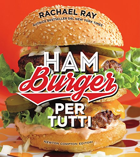 Download Hamburger per tutti (eNewton Manuali e Guide) Download Hamburger per tutti (eNewton Manuali e Guide)