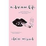 A Dream Life (Short Books by Great Women Writers)