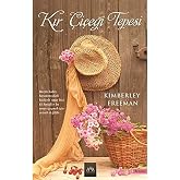 Kır &Ccedil;i&ccedil;eği Tepesi