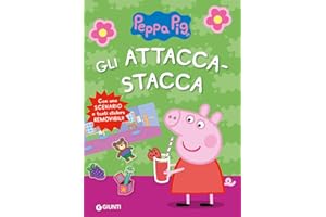 Gli attacca-stacca di Peppa Pig. Con adesivi. Ediz. a colori