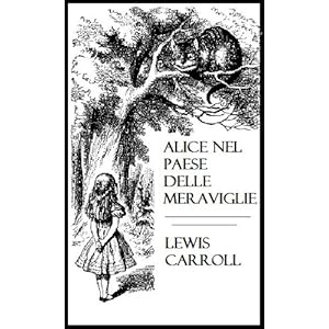 ALICE NEL PAESE DELLE MERAVIGLIE