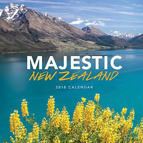 MAJESTIC NEW ZEALAND 2018 CALENDAR UK SQUARE ( 30cm x 30cm ) WALL NEW AND FACTORY SEALED BY BROWN TROUT