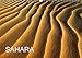 SAHARA (Wandkalender 2016 DIN A3 quer): Die Schönheit der Wüste Sahara (Monatskalender, 14 Seiten ) (CALVENDO Orte) by 