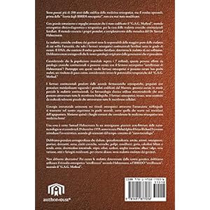 La Medicina Degli Ibridi Omeopatici: G.a.g. Method