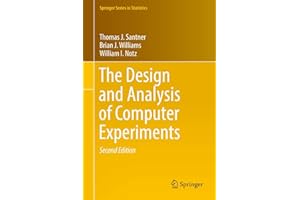 The Design and Analysis of Computer Experiments (Springer Series in Statistics)