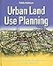 Urban Land Use Planning, Fifth Edition by 