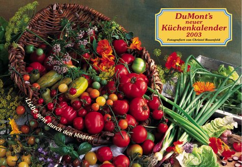 DuMont's neuer Küchen-Kalender 2003