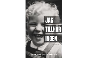 Jag tillhör ingen: En sann berättelse om kärlek, rasism och priset för att välja sitt eget liv