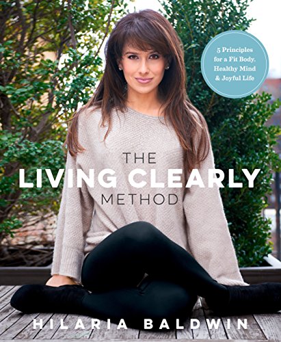 Living Clearly Method, The Living Clearly Method, The