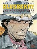 Blueberry 30 Die Jugend (7): Gnadenlose Jagd by 