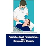 Parodontologie Fur Die Zahnmedizinische Fachassistentin Anatomie Physiologie Diagnostik Therapie Und Abrechnung Amazon De Armin Herforth Bucher