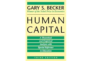 Human Capital: A Theoretical and Empirical Analysis, with Special Reference to Education