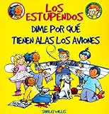 Image de Dime Por Que Tienen Alas Los Aviones (Los Estupendos  Whiz Kids, Spanish Edition)