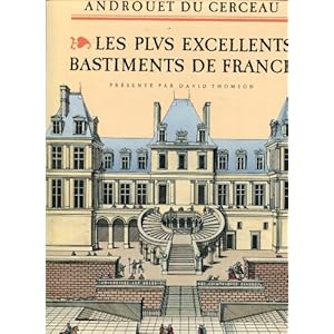 Les plus excellents bastiments de France
