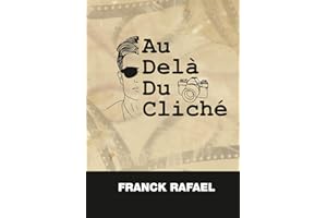 Au-delà du cliché