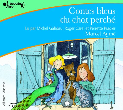 Les contes bleus du chat perché Les contes bleus du chat perché