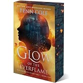 Glow of the Everflame: A Novel (2) (The Kindred&rsquo;s Curse Saga)