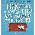 Il libro che il tuo gatto non vorrebbe farti leggere