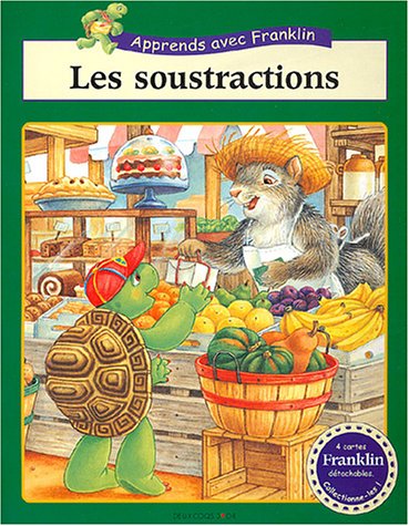 Apprends avec Franklin, les soustractions