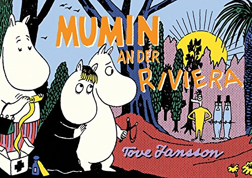 Mumin an der Riviera (Mumins)