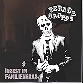 Inzest im Familiengrab (10'') [Vinyl Maxi-Single]