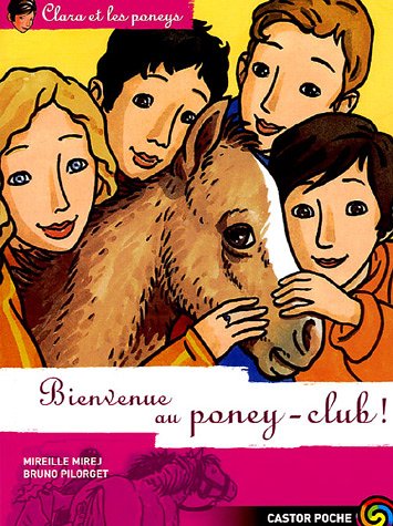 couverture de : Bienvenue au poney-club !